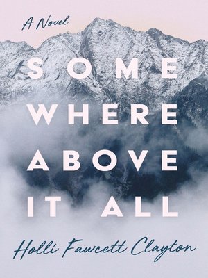 cover image of Somewhere Above It All